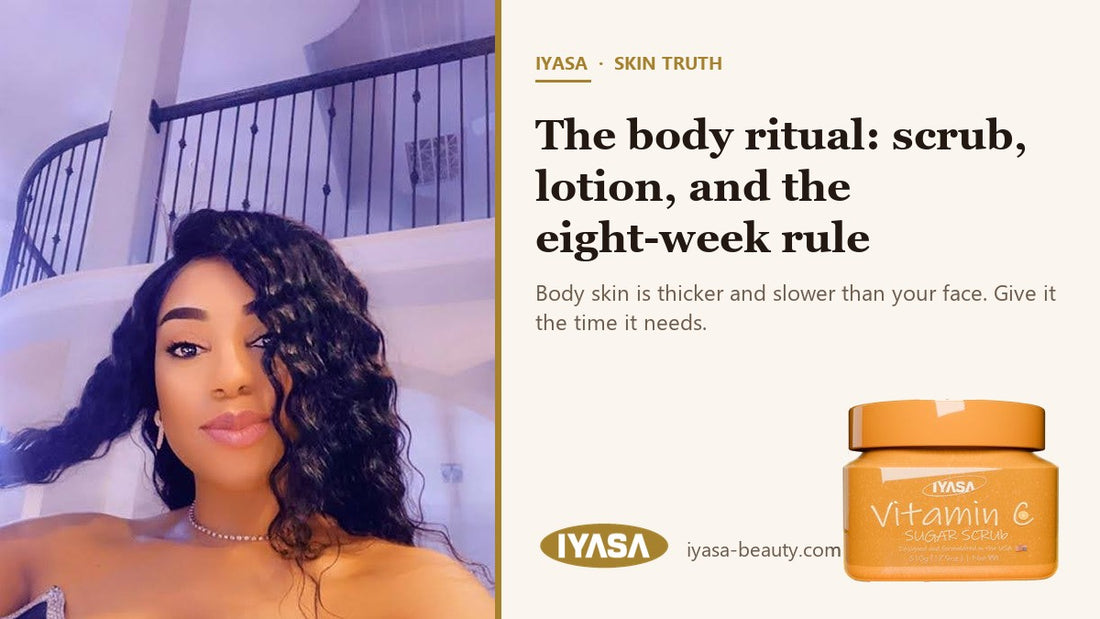Mirabel, founder of IYASA — the body ritual: scrub, lotion and the eight-week rule