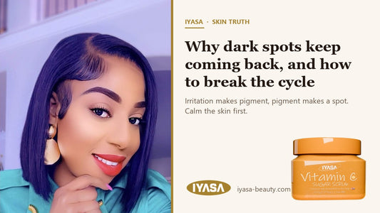Mirabel, founder of IYASA — Why dark spots keep coming back, and how to break the cycle